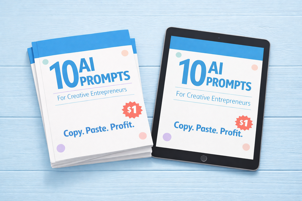 10 AI Prompts for Creative Entrepreneurs | Digital Download | Copy Paste Profit Guide