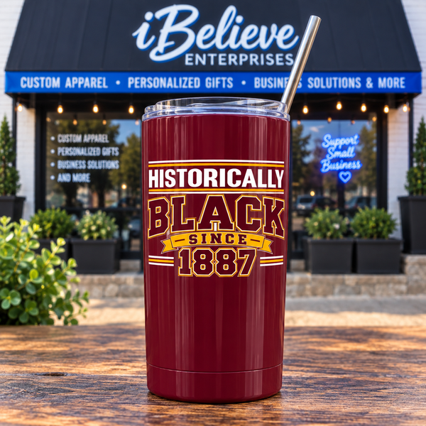 Historically Black Since 1887 Tumbler